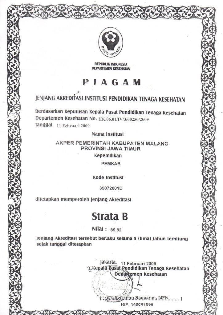 Piagam Akreditasi Institusi (Akper Pemerintah Kabupaten Malang) tanggal 11 Februari 2009